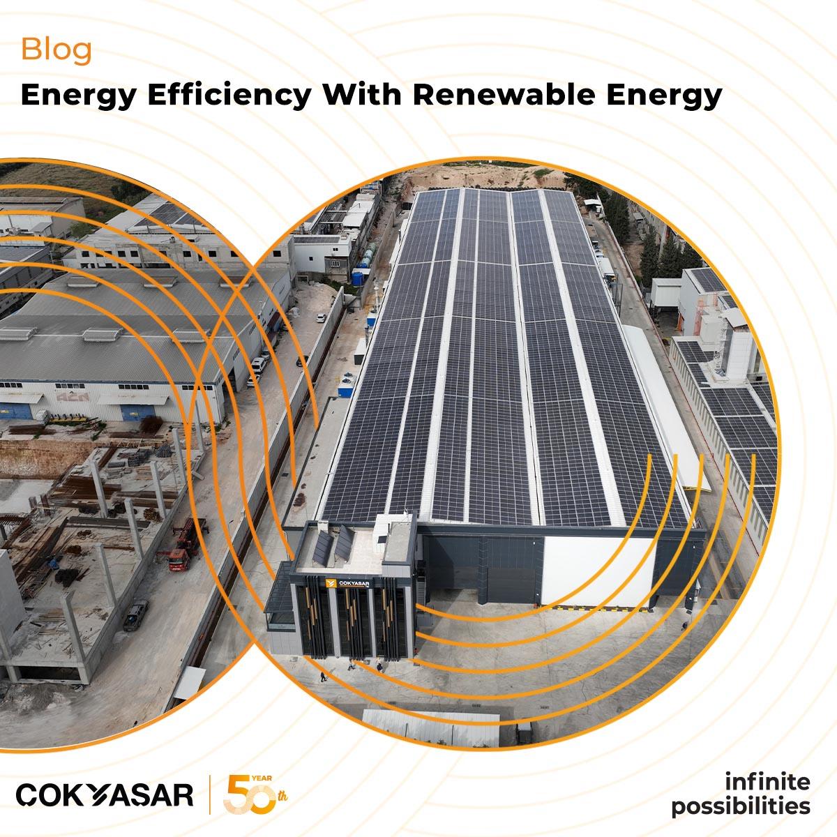 Energy Efficiency with Renewable Energy