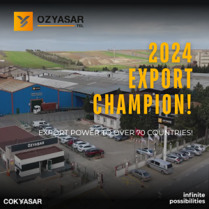Özyaşar Tel is Again 2024 Export Champion!